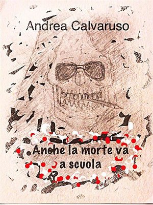 cover image of Anche la morte va a scuola